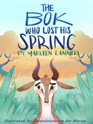 cover image of The Bok Who Lost His Spring